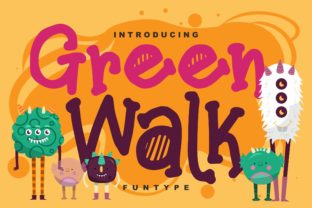 Green Walk Font Review for Campaign Design